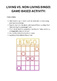 Game-Based Activity: Living vs. Non-Living Bingo