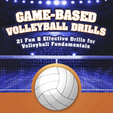 Game-Based Volleyball Drills | PE Volleyball Unit