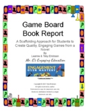 Game Board Book Report: A Scaffolding Approach to Comprehe