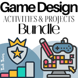 Game Design Activities & Projects Bundle