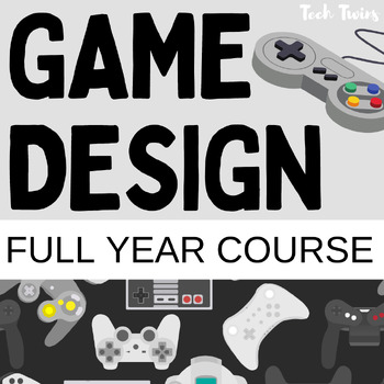 Preview of Game Design Course & Bundle- Full Year (TURNKEY)- HTML & JavaScript Coding