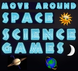 Game: Earth and space science move around games