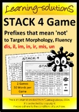 Game: STACK 4 Prefixes that mean 'not' - 100 words - dis i