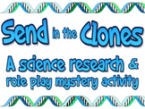 Project based learning: Send in the Clones (PBL and myster