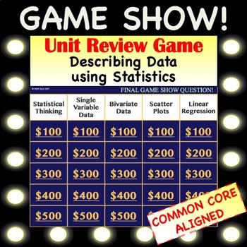 Preview of Game Show!  Unit Review - Describing Data using Statistics