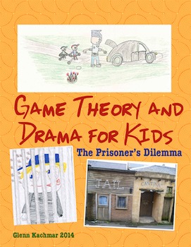 Preview of Game Theory and Drama for Kids