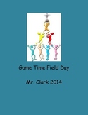 Field Day Game Time