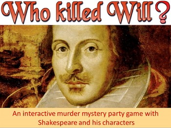 Preview of Project based learning: Who Killed Will Shakespeare? & mystery activity or game