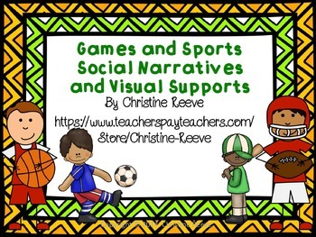 Preview of Games and Sports Social Narratives and Visual Supports for Autism (special ed)