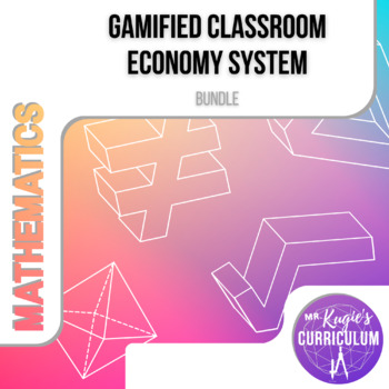 Preview of Gamified Classroom Economy System | Math Class Structure