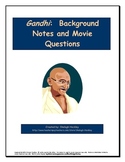 Gandhi Background and Movie Questions