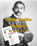 Gandhi Timeline Webquest