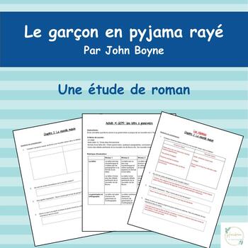 Preview of Garcon en pyjama raye novel study bundle, No prep FRENCH novel study