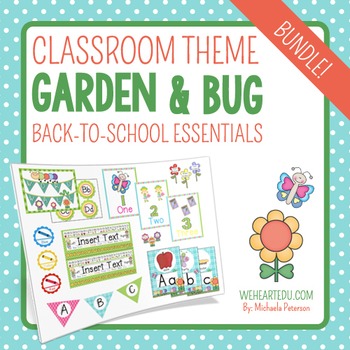 Preview of Garden/Bug Themed Classroom Decor & Back-to-School Essentials {Editable}
