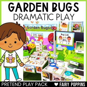 Preview of Garden Bugs Dramatic Play Printables | Pretend Play Pack, Insects