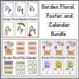 Garden Floral Calendar/Alphabet/Number Posters (Bundle)