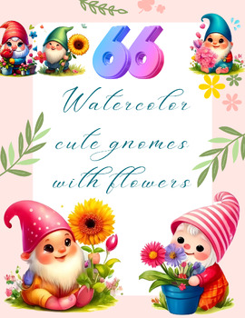 Preview of Garden Gnome Gatherings: Watercolor Gnomes with Flowers Clip Art Collection
