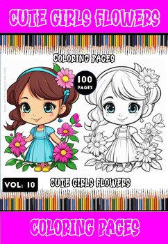 Preview of Garden Joy Unleashed: Dive into 100 Pages of Cute Girls Flowers Coloring Bliss!
