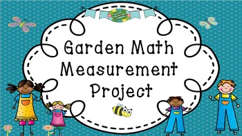 Preview of SPRING Garden Math Measurement