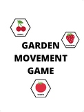 Garden Movement Game