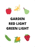 Garden Red Light, Green Light