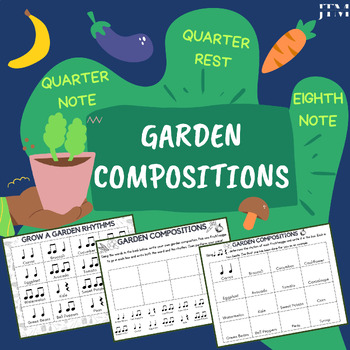 Preview of Garden-Themed Rhythm Composition Packet (Print & Go) for Elementary Music