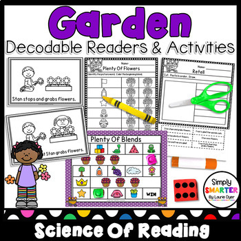 Preview of Spring Garden Themed Science Of Reading Decodable Readers With Activities