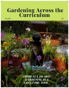 Preview of Gardening Across the Curriculum