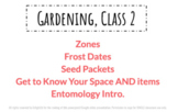 Gardening: Day 2 Google Slide Presentation