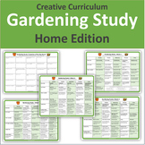 Gardening Study (Creative Curriculum) - Home Edition
