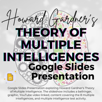 Preview of Gardner's Theory of Multiple Intelligences Google Slides Presentation
