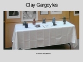Gargoyles in Clay