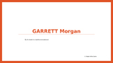 Garrett Morgan