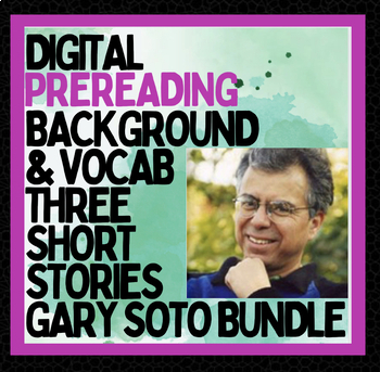 Preview of Gary Soto 3 Short Stories introductions & prereading vocabulary study lesson