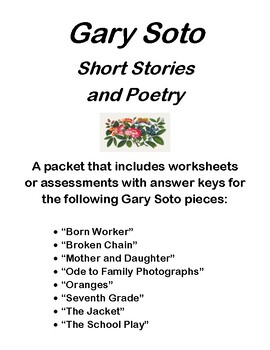 Hispanic Heritage: Worksheets/Tests & Answer Keys for Gary Soto Stories ...