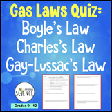 Gas Laws Quiz Boyle's, Charles's, Gay Lussac's Laws