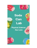 Gas Laws: Soda Can Lab