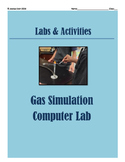 Gas Laws Activity: Simulation Computer Lab