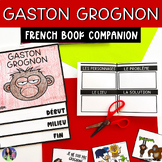 Gaston Grognon Book Companion | French Read Aloud