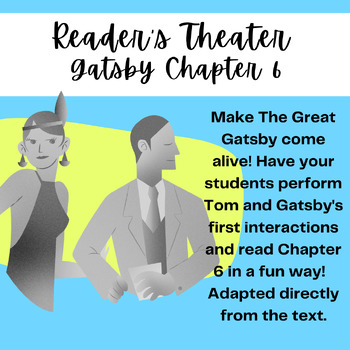 Preview of Gatsby Chapter 6 Reader's Theater