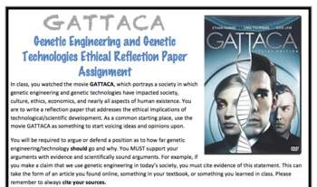 Gattaca Genetic Engineering Ethical Reflection Assignment Editable