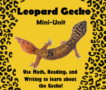 Preview of Leopard Gecko Distance Learning Lizard Biology Mini-unit Plan for class pet