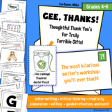 Gee, Thanks: A Hilarious Letter-Writing Workshop for Grade