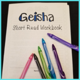 Geisha Short Read with Summary Workbook