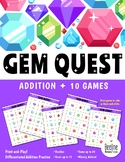 Gem Quest! ADDITION / 10 Easy-Prep and Differentiated Math Games