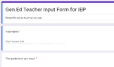 Gen. Ed Teacher Input form for IEP's