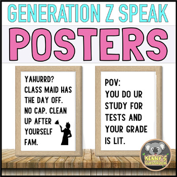 Gen Z Slang - Posters by Kenny's Classroom | TPT