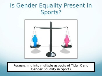 Preview of Gender Equality in Sports & Title IX - Microsoft PowerPoint
