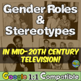 Gender Roles & Stereotypes in Mid-20th Century Television: