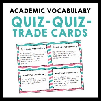 Preview of Academic Vocabulary Quiz Quiz Trade Cards